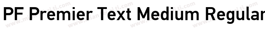 PF Premier Text Medium Regular字体转换